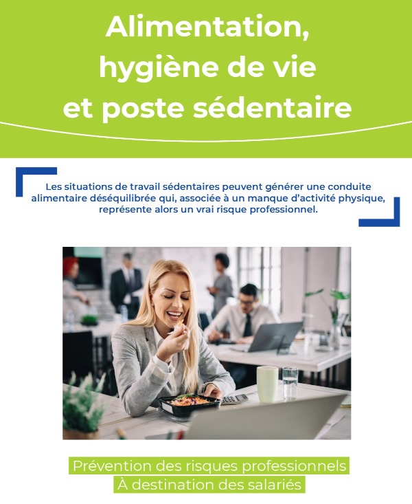 Alimentation, hygiène de vie et poste sédentaire